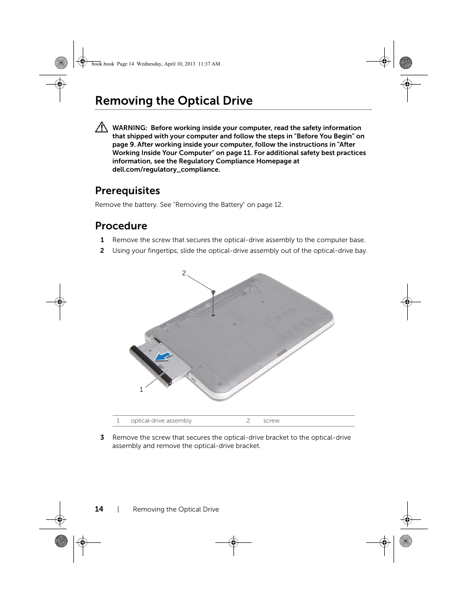 Removing the optical drive, Prerequisites, Procedure | Dell Inspiron M431R (5435, Mid 2013) User Manual | Page 14 / 72