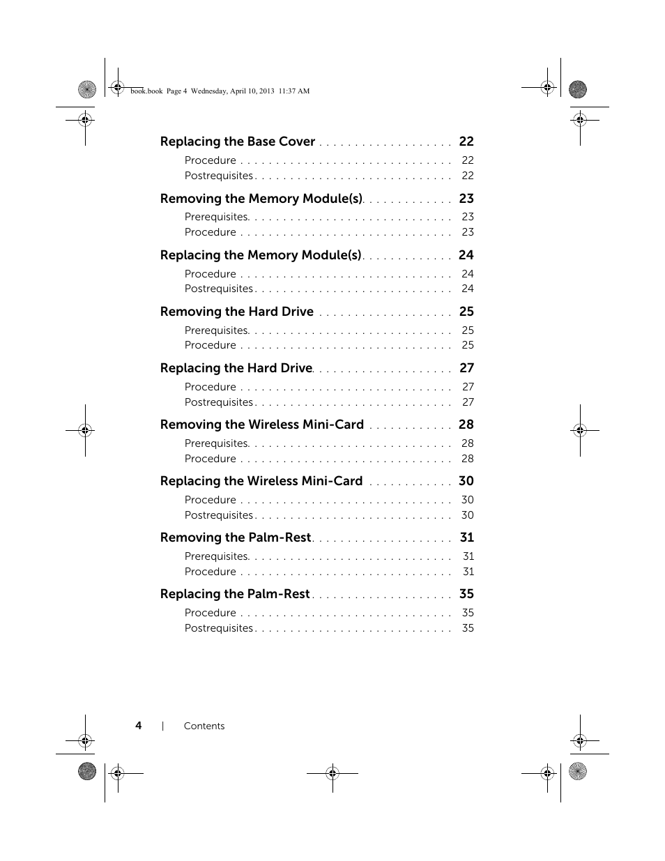 Replacing the base cover, Removing the hard drive, Replacing the hard drive | Removing the wireless mini-card, Replacing the wireless mini-card, Removing the palm-rest, Replacing the palm-rest | Dell Inspiron M431R (5435, Mid 2013) User Manual | Page 4 / 72