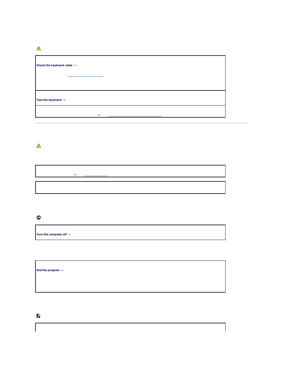 Keyboard problems, Lockups and software problems, The computer does not start up | The computer stops responding, A program stops responding, A program crashes repeatedly | Dell Precision 690 User Manual | Page 154 / 167