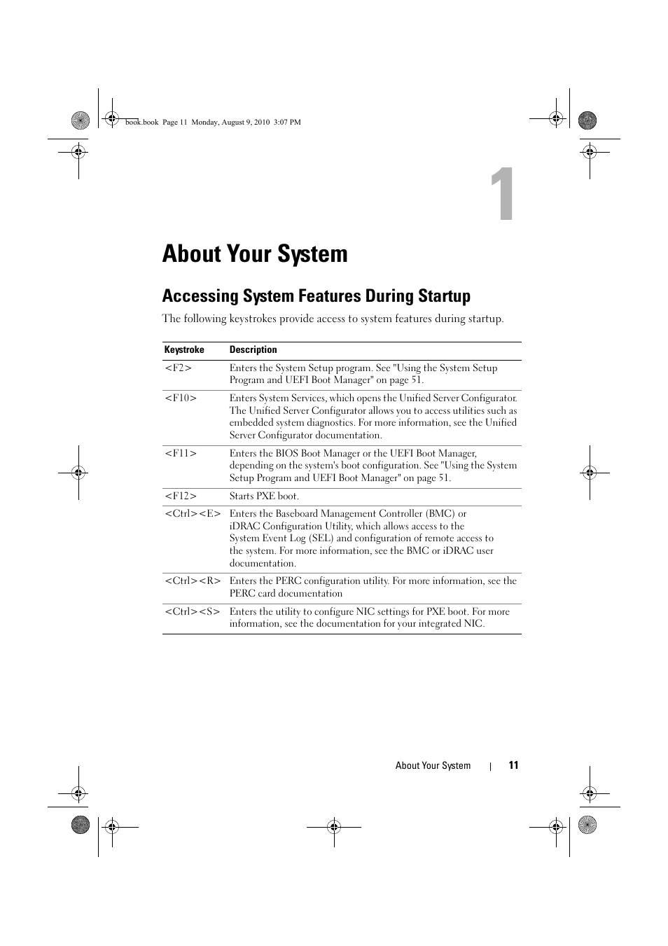 About your system, Accessing system features during startup | Dell PowerVault NX200 User Manual | Page 11 / 166
