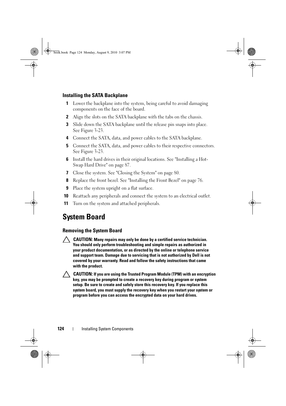 Installing the sata backplane, System board, Removing the system board | Dell PowerVault NX200 User Manual | Page 126 / 166