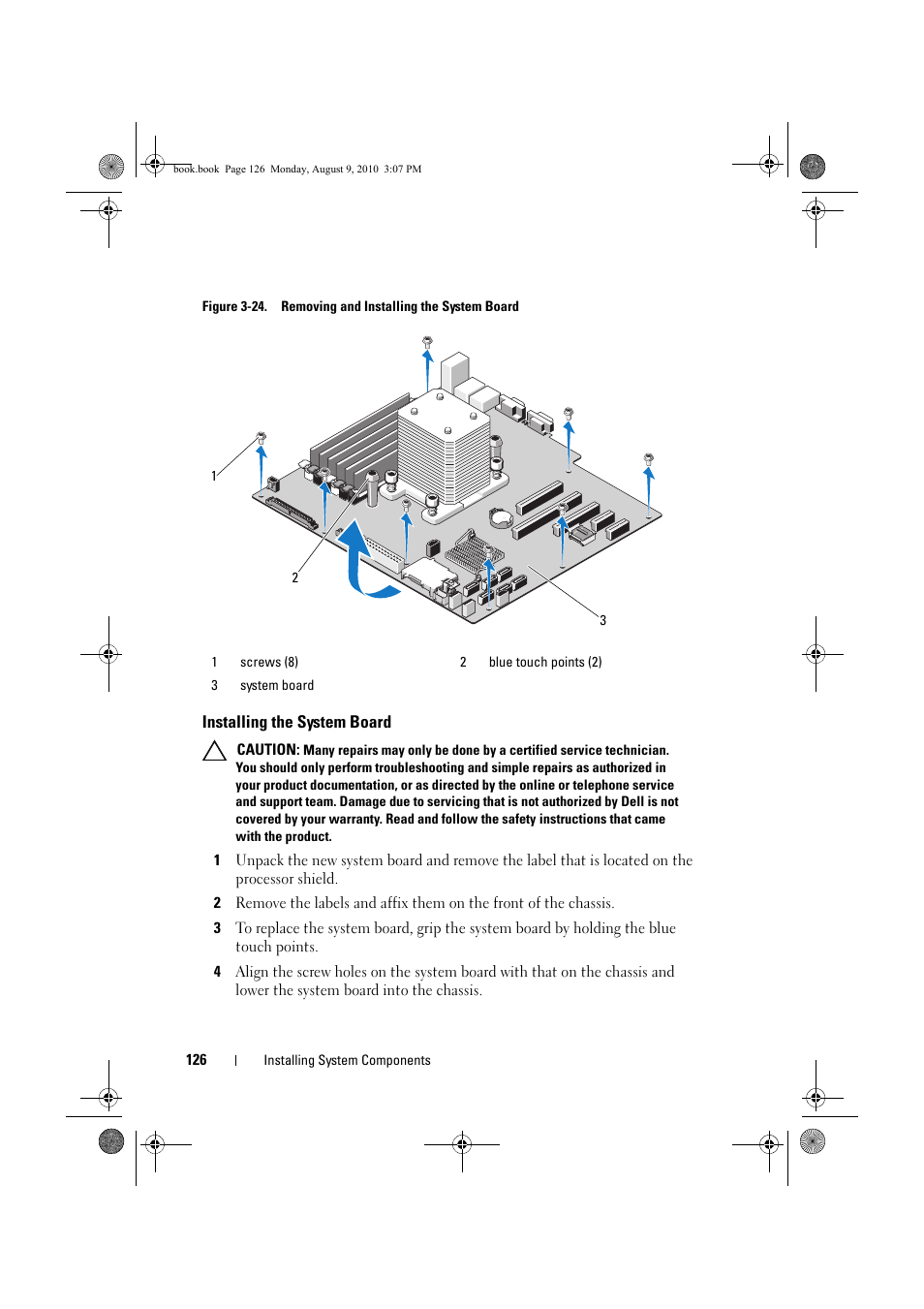 Installing the system board, D. see figure 3-24, Figure 3-24 | Dell PowerVault NX200 User Manual | Page 128 / 166