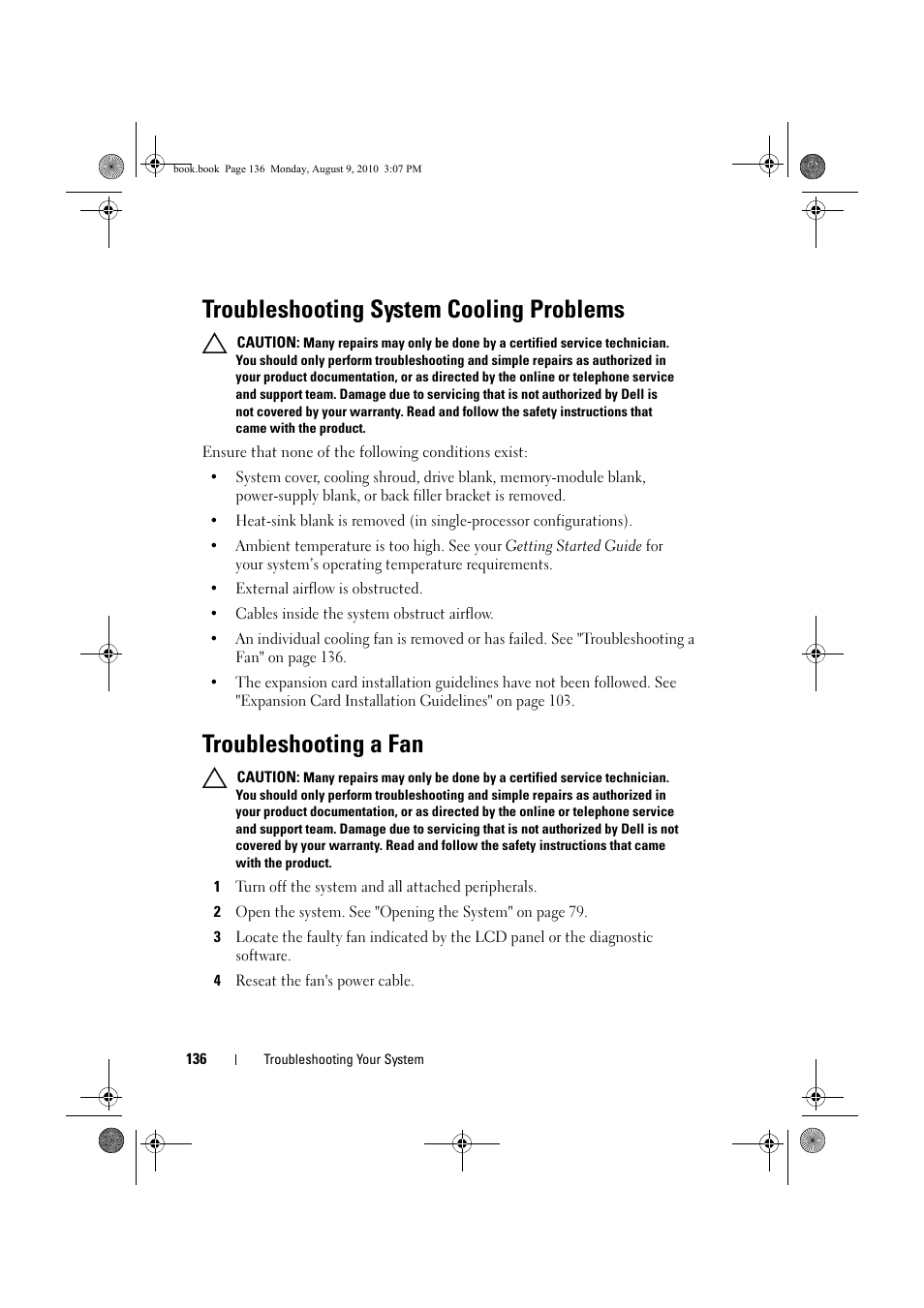 Troubleshooting system cooling problems, Troubleshooting a fan, Troubleshooting | System cooling problems, Troubleshooting system, Cooling problems" on | Dell PowerVault NX200 User Manual | Page 138 / 166