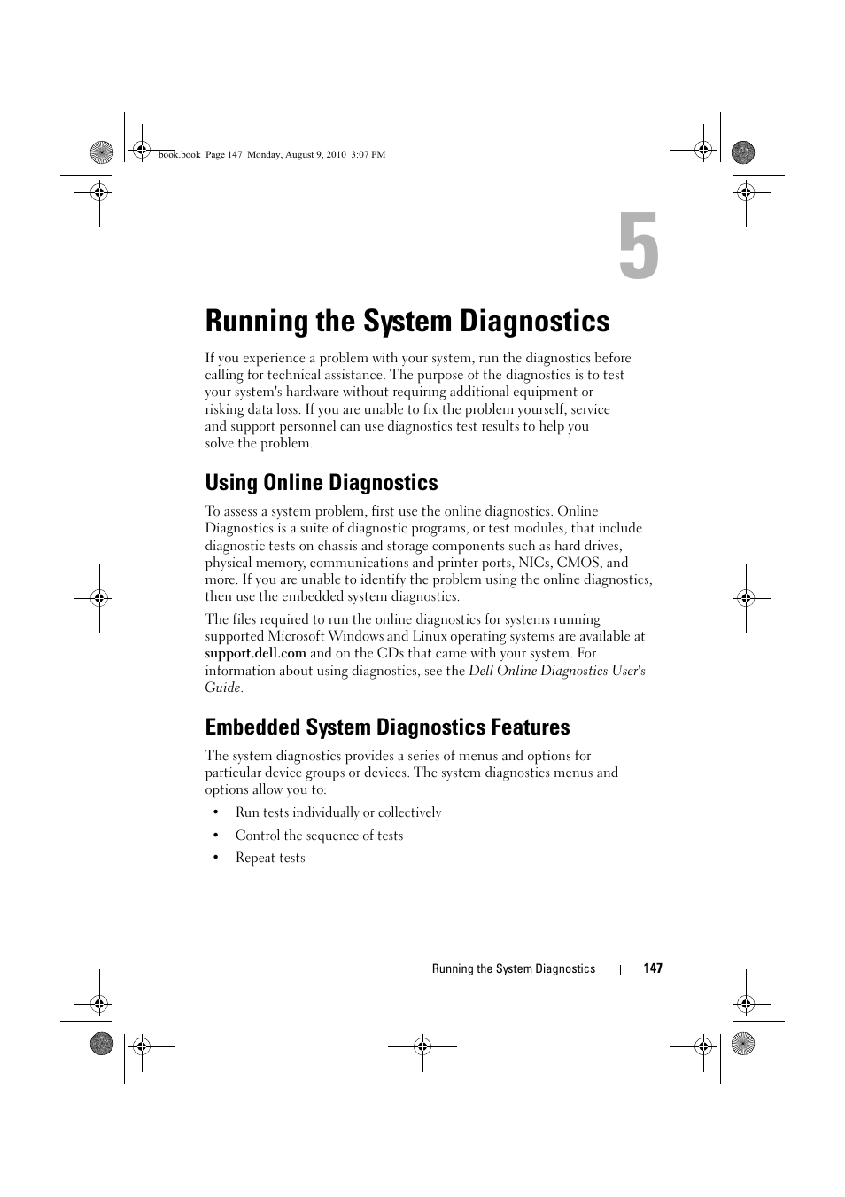 Running the system diagnostics, Using online diagnostics, Embedded system diagnostics features | Running the, See "using online diagnostics, See "using online | Dell PowerVault NX200 User Manual | Page 149 / 166