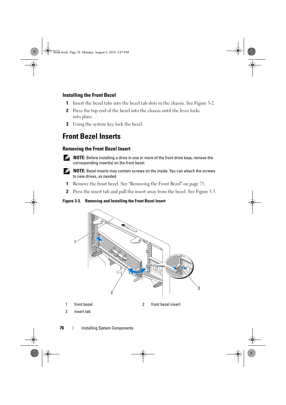Installing the front bezel, Front bezel inserts, Removing the front bezel insert | Dell PowerVault NX200 User Manual | Page 78 / 166