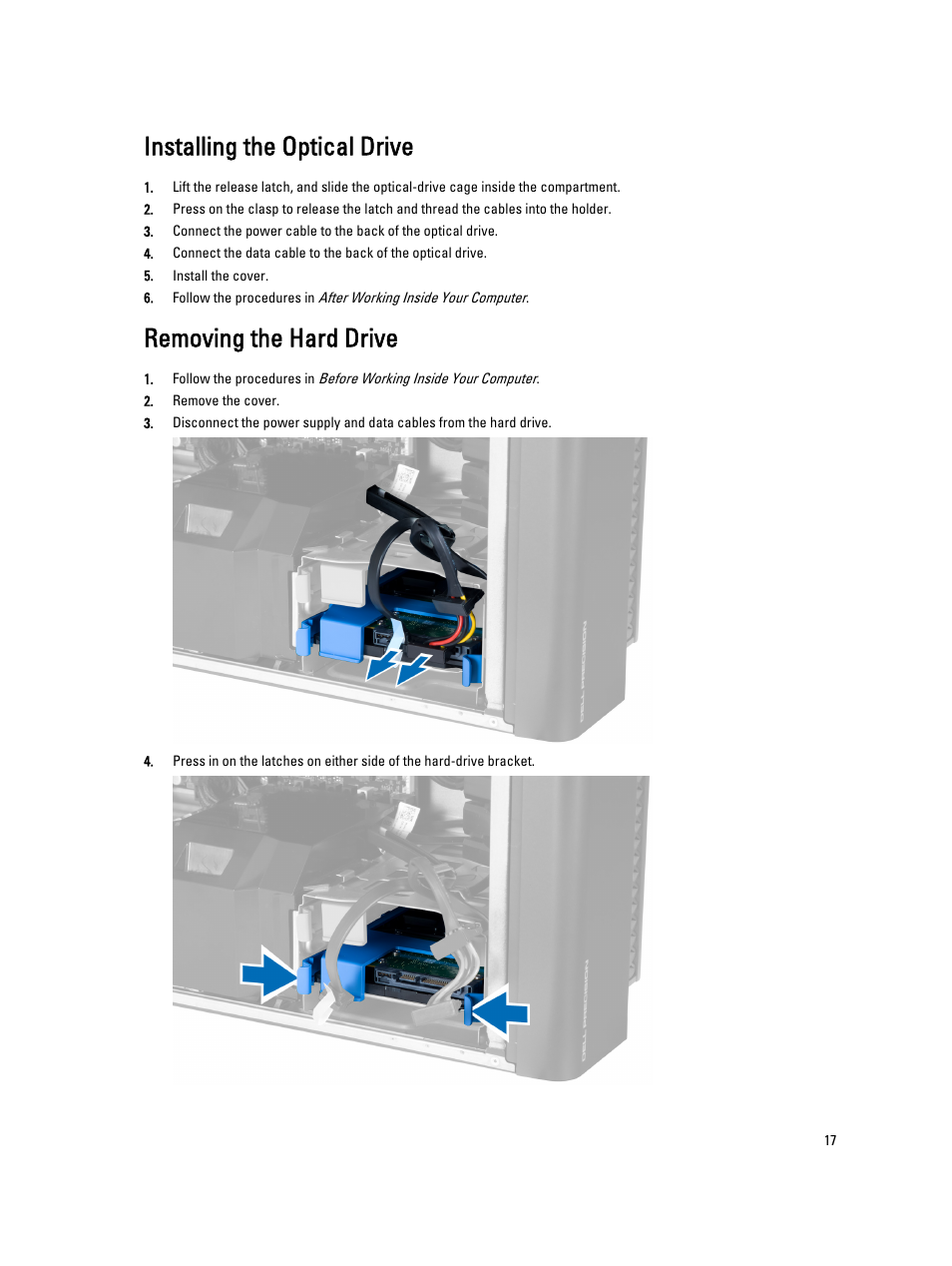 Installing the optical drive, Removing the hard drive | Dell Precision T5610 (Late 2013) User Manual | Page 17 / 73