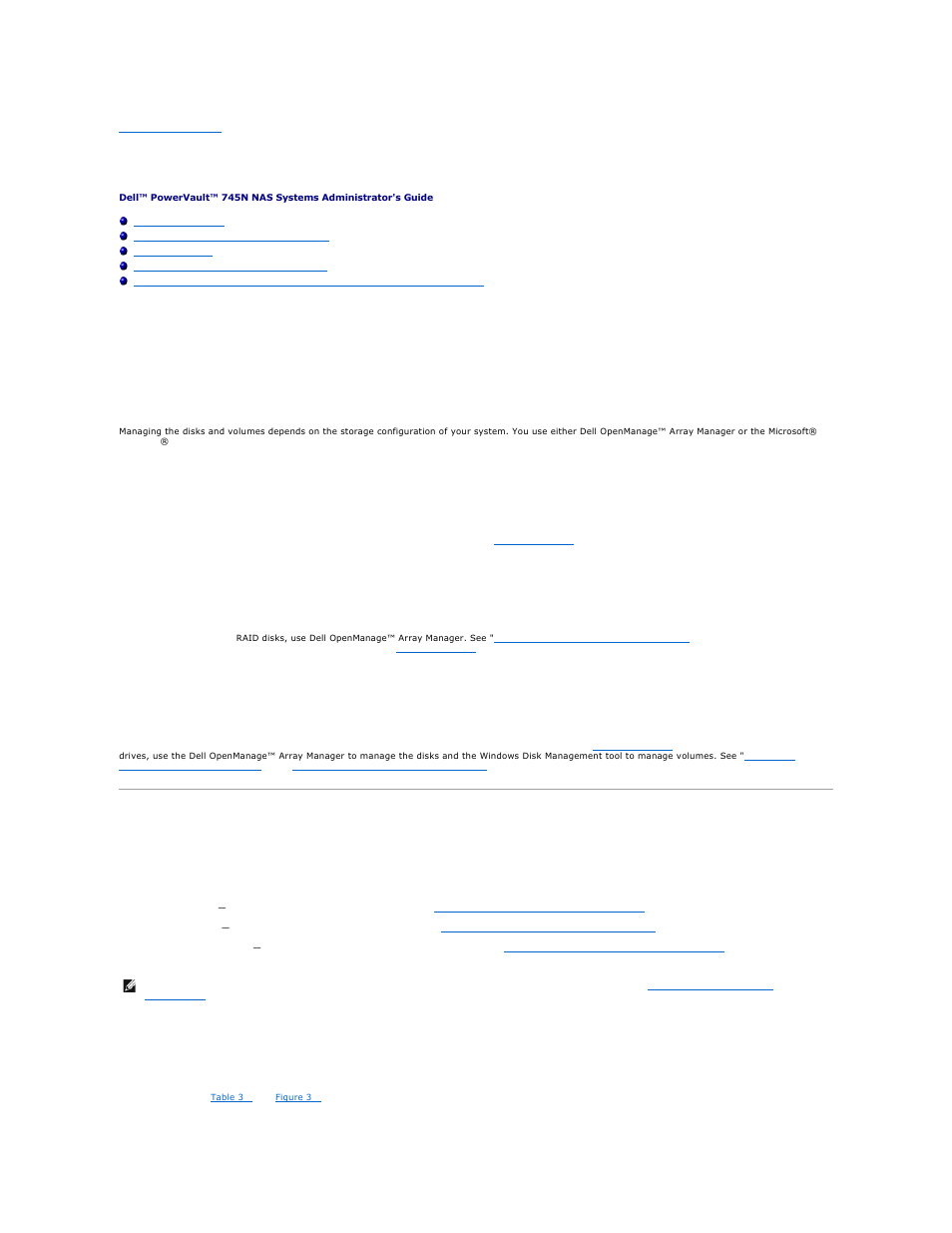Disk and volume management, Drive configurations, Managing your disks and volumes | Software-raid nas system drive configuration | Dell PowerVault 745N User Manual | Page 39 / 89