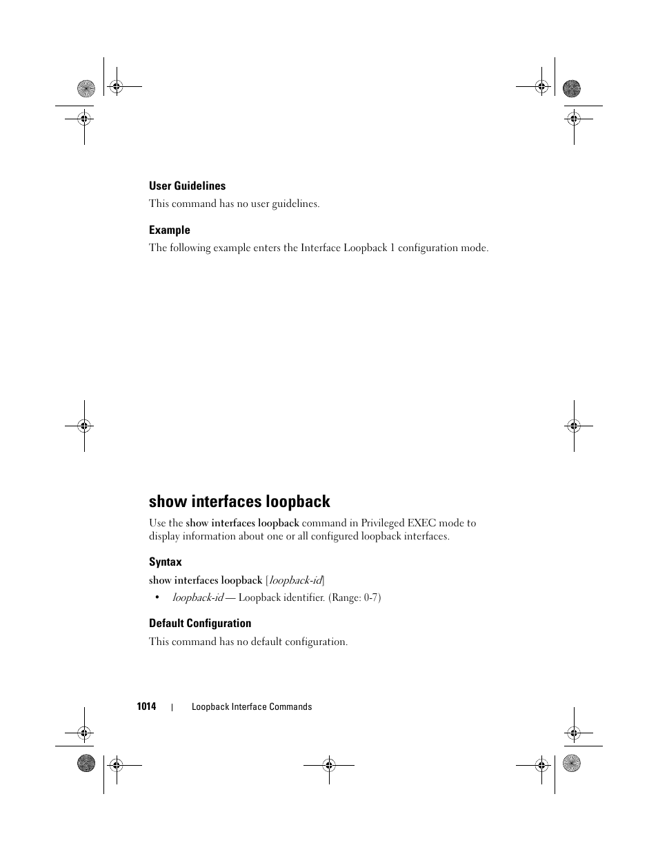 User guidelines, Example, Show interfaces loopback | Syntax, Default configuration | Dell POWEREDGE M1000E User Manual | Page 1014 / 1682