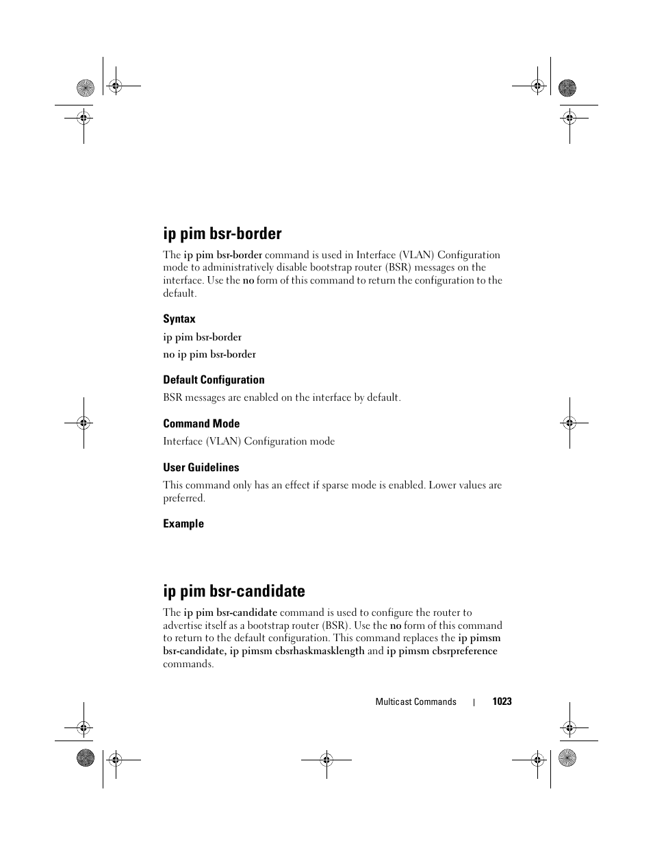 Ip pim bsr-border, Syntax, Default configuration | Command mode, User guidelines, Example, Ip pim bsr-candidate, Ip pim bsr, Candidate | Dell POWEREDGE M1000E User Manual | Page 1023 / 1682