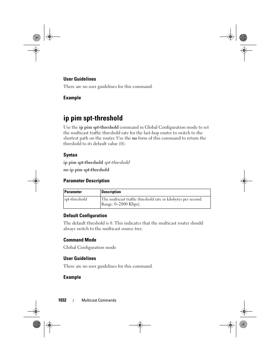 User guidelines, Example, Ip pim spt-threshold | Syntax, Parameter description, Default configuration, Command mode, Ip pim spt, Threshold | Dell POWEREDGE M1000E User Manual | Page 1032 / 1682