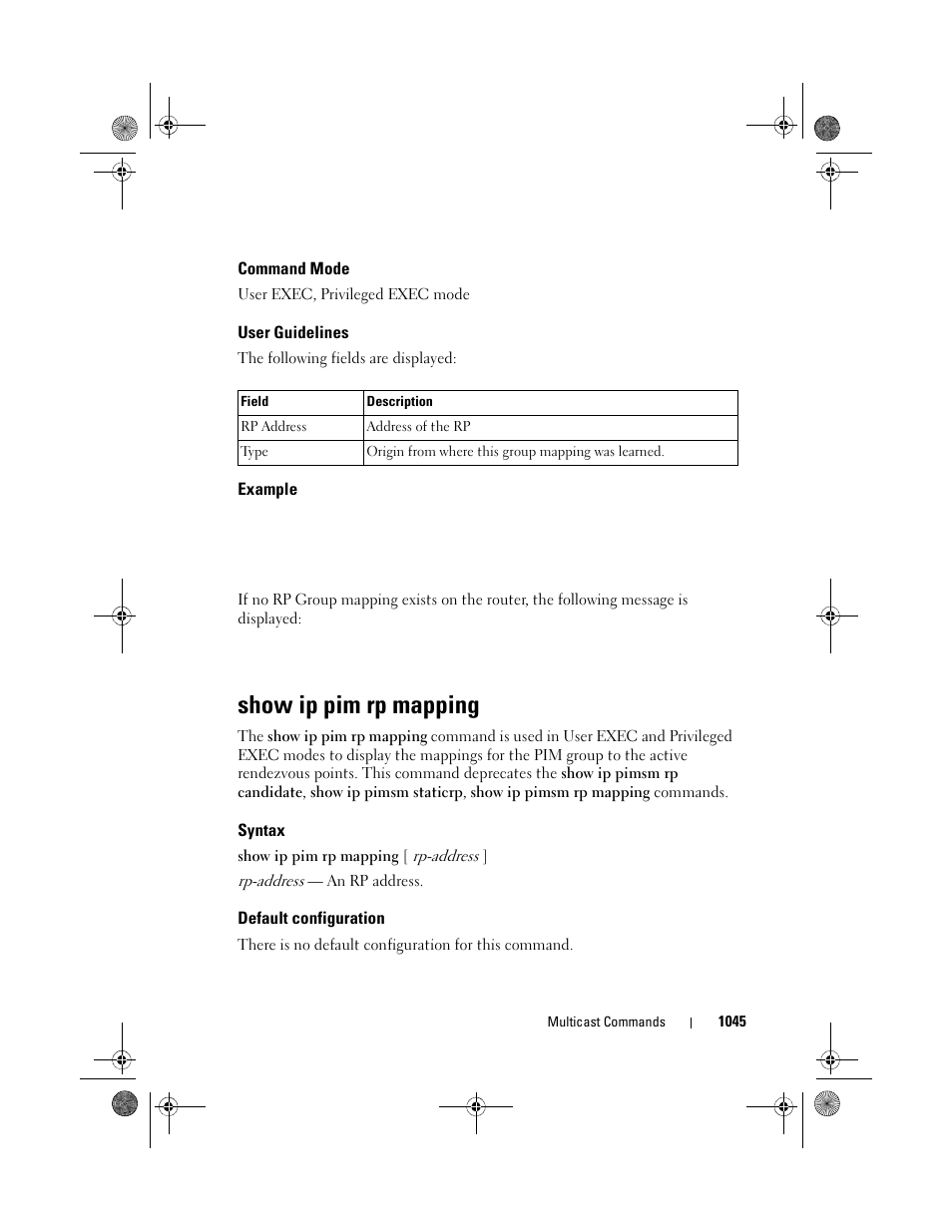 Command mode, User guidelines, Example | Show ip pim rp mapping, Syntax, Default configuration, Show ip pim rp, Mapping | Dell POWEREDGE M1000E User Manual | Page 1045 / 1682