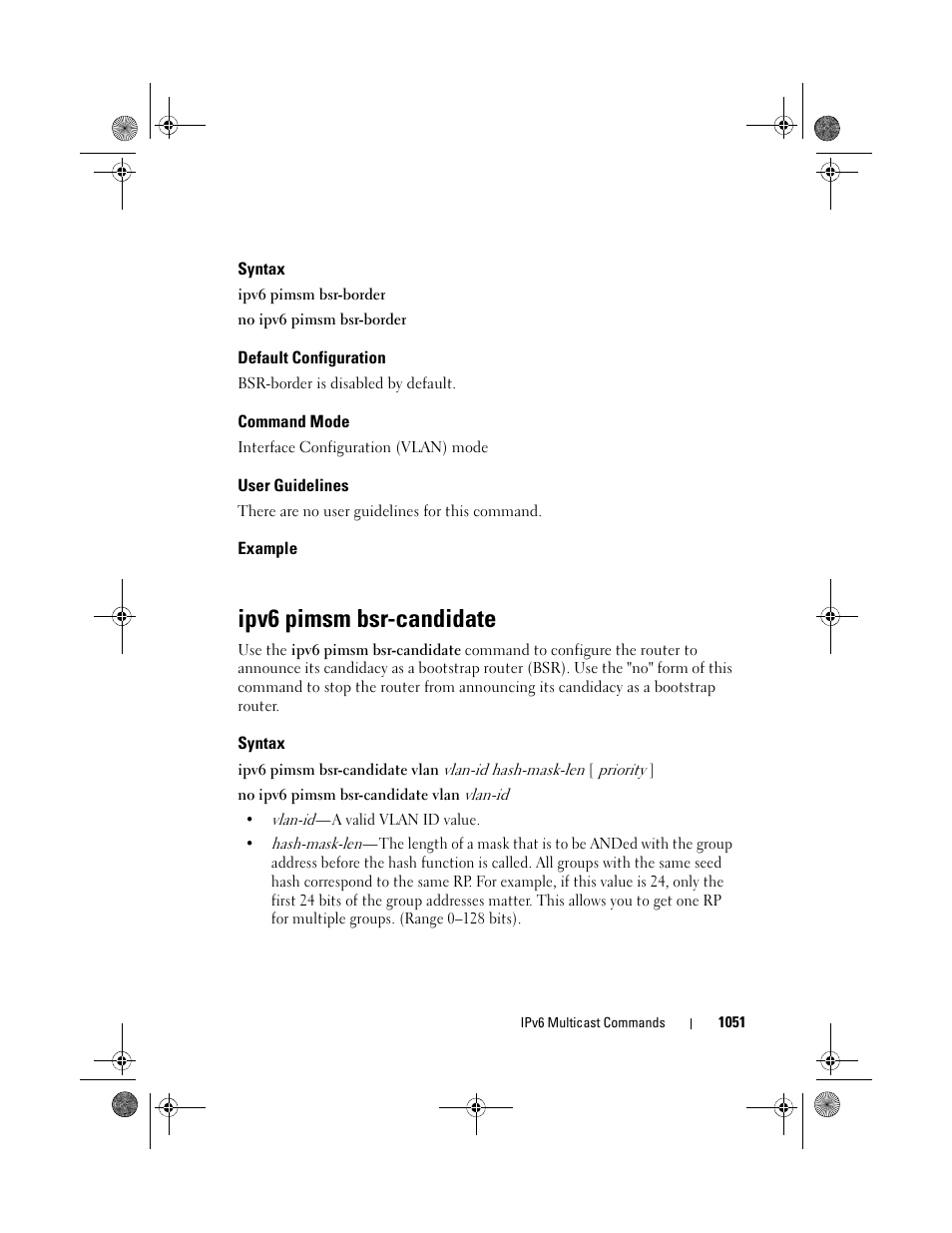 Syntax, Default configuration, Command mode | User guidelines, Example, Ipv6 pimsm bsr-candidate | Dell POWEREDGE M1000E User Manual | Page 1051 / 1682