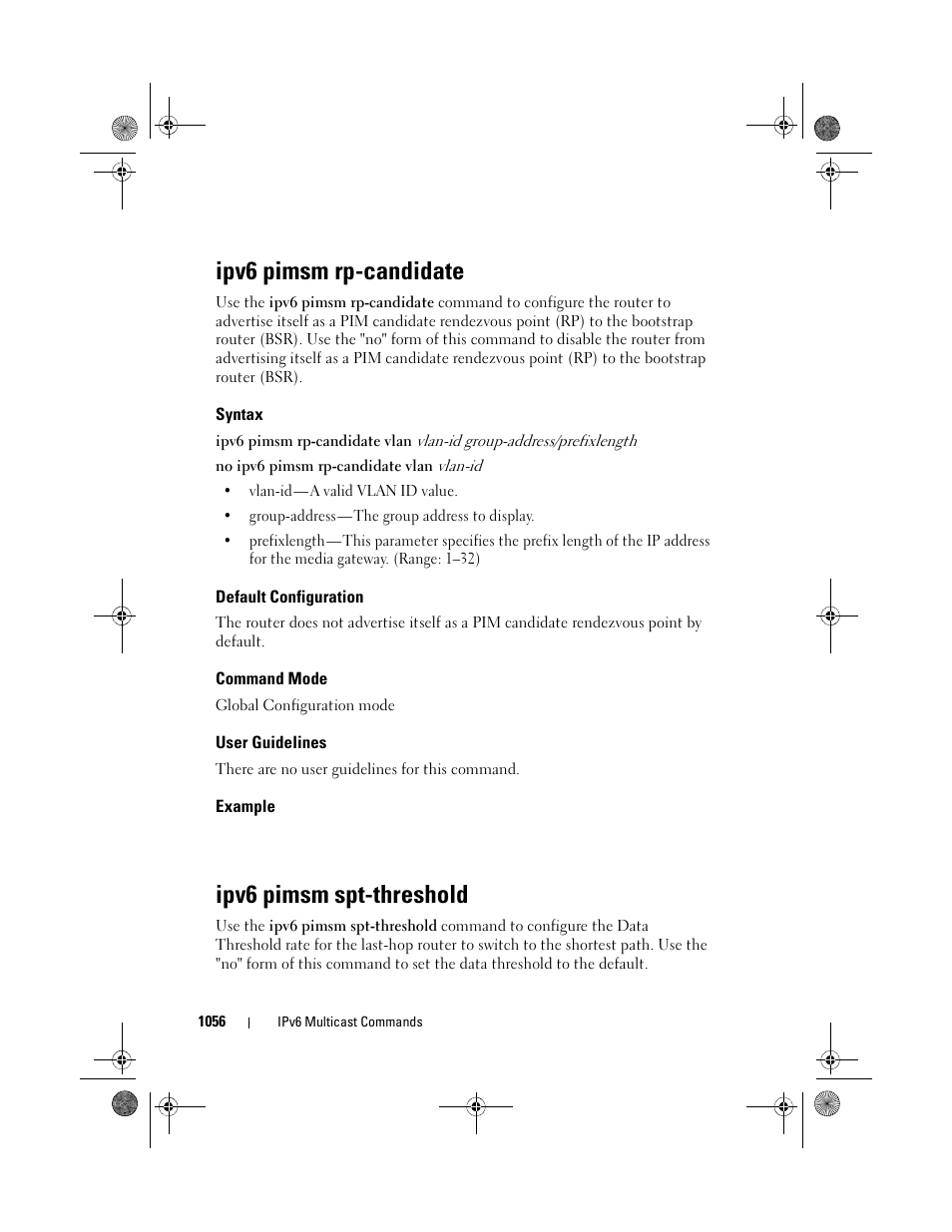 Ipv6 pimsm rp-candidate, Syntax, Default configuration | Command mode, User guidelines, Example, Ipv6 pimsm spt-threshold | Dell POWEREDGE M1000E User Manual | Page 1056 / 1682