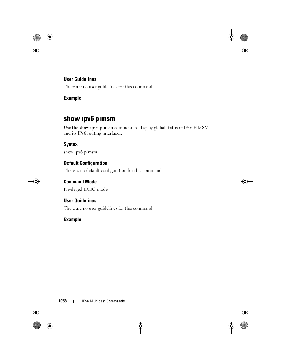 User guidelines, Example, Show ipv6 pimsm | Syntax, Default configuration, Command mode | Dell POWEREDGE M1000E User Manual | Page 1058 / 1682