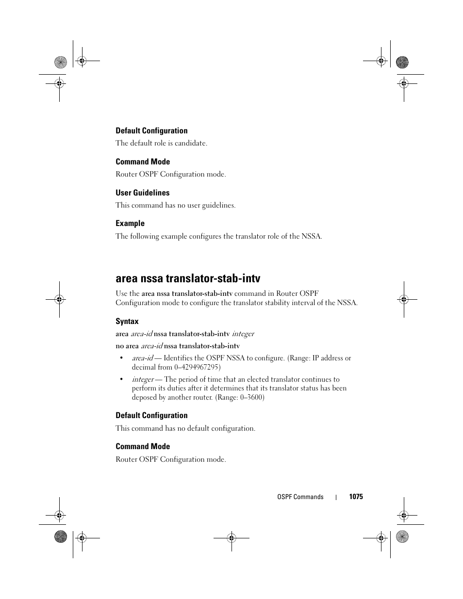 Default configuration, Command mode, User guidelines | Example, Area nssa translator-stab-intv, Syntax, Area nssa, Translator-stab-intv | Dell POWEREDGE M1000E User Manual | Page 1075 / 1682