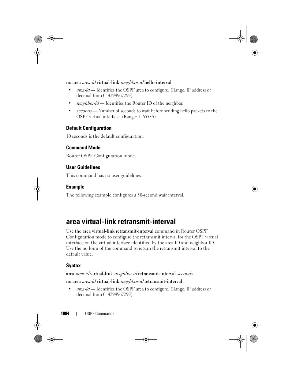 Default configuration, Command mode, User guidelines | Example, Area virtual-link retransmit-interval, Syntax, Area virtual-link, Retransmit-interval | Dell POWEREDGE M1000E User Manual | Page 1084 / 1682