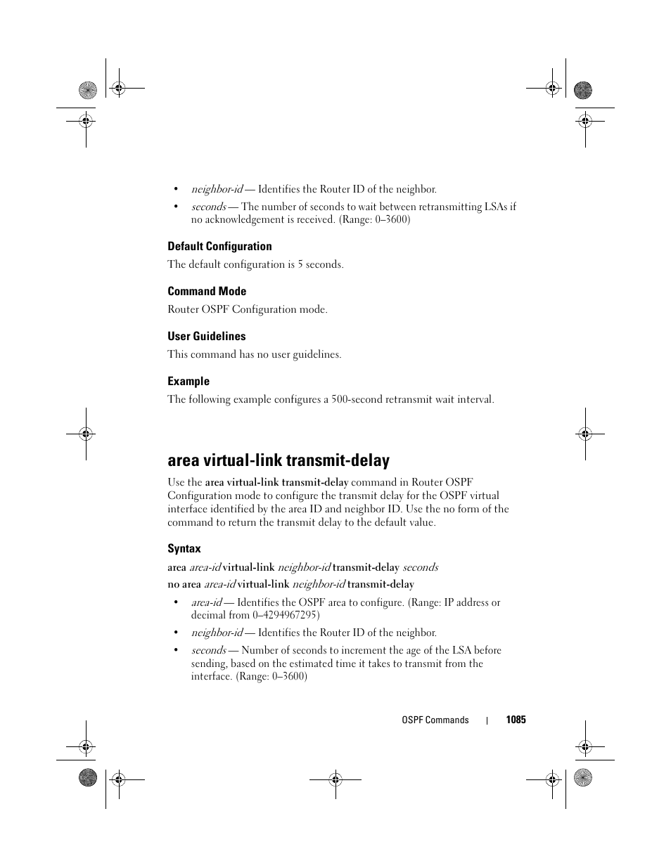 Default configuration, Command mode, User guidelines | Example, Area virtual-link transmit-delay, Syntax, Area virtual-link, Transmit-delay | Dell POWEREDGE M1000E User Manual | Page 1085 / 1682