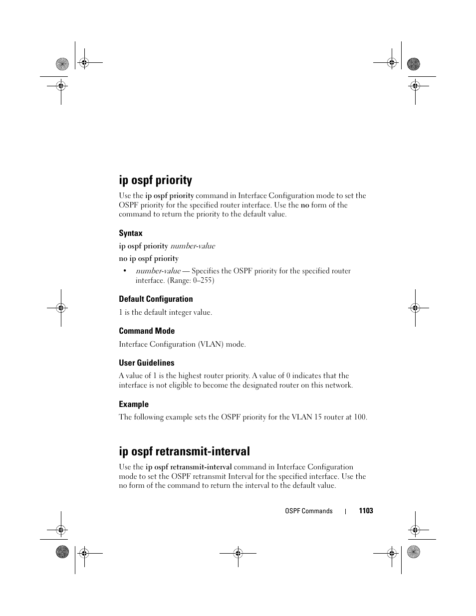 Ip ospf priority, Syntax, Default configuration | Command mode, User guidelines, Example, Ip ospf retransmit-interval, Ip ospf retransmit, Interval | Dell POWEREDGE M1000E User Manual | Page 1103 / 1682