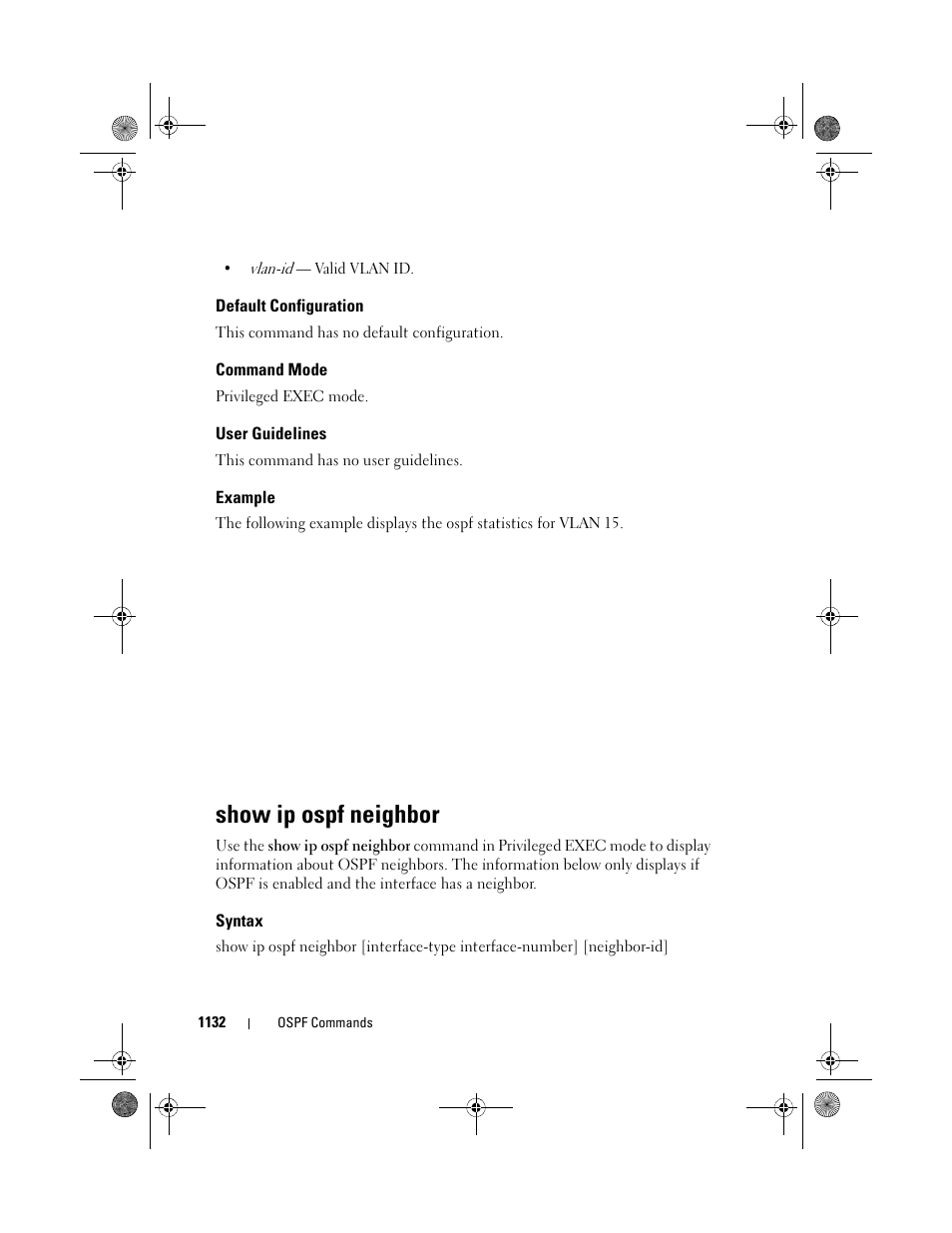 Default configuration, Command mode, User guidelines | Example, Show ip ospf neighbor, Syntax | Dell POWEREDGE M1000E User Manual | Page 1132 / 1682