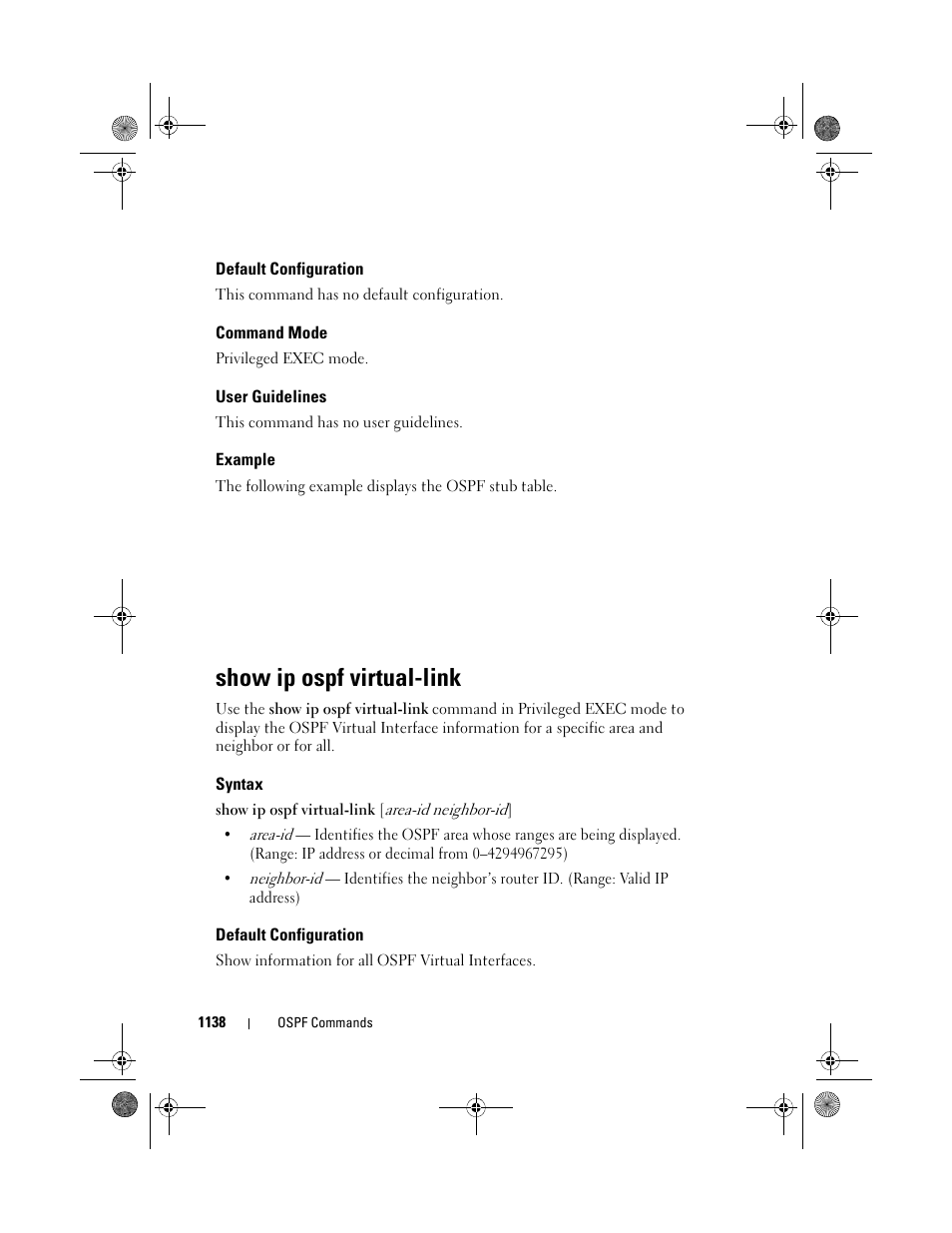 Default configuration, Command mode, User guidelines | Example, Show ip ospf virtual-link, Syntax, Show ip ospf virtual, Link | Dell POWEREDGE M1000E User Manual | Page 1138 / 1682