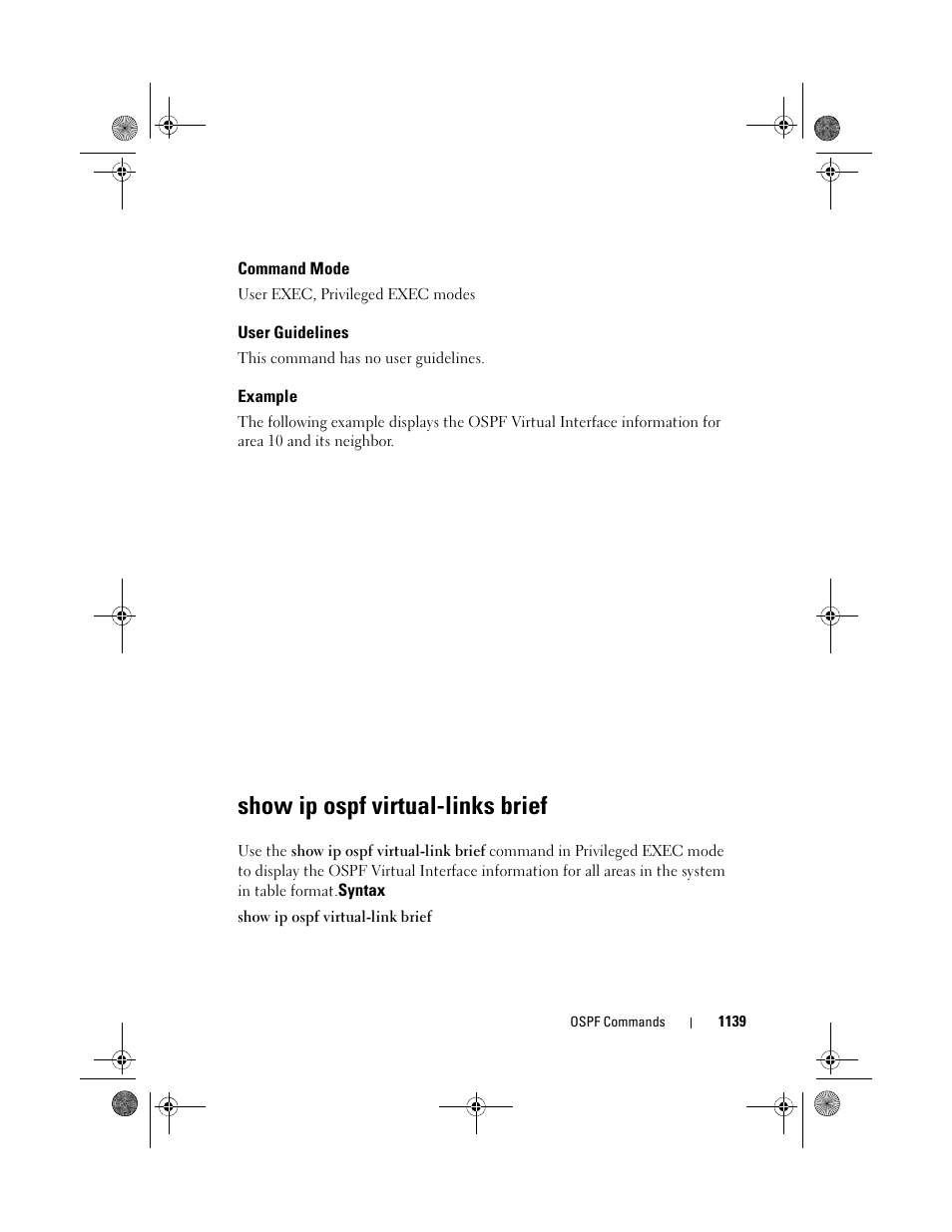 Command mode, User guidelines, Example | Show ip ospf virtual-links brief, Show ip ospf virtual, Links brief | Dell POWEREDGE M1000E User Manual | Page 1139 / 1682