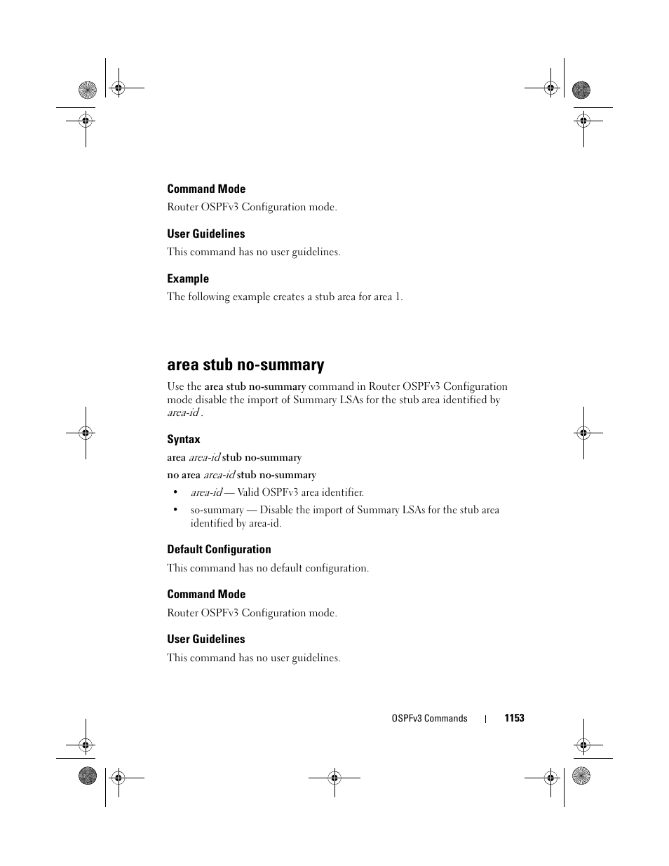 Command mode, User guidelines, Example | Area stub no-summary, Syntax, Default configuration, Area stub no, Summary | Dell POWEREDGE M1000E User Manual | Page 1153 / 1682