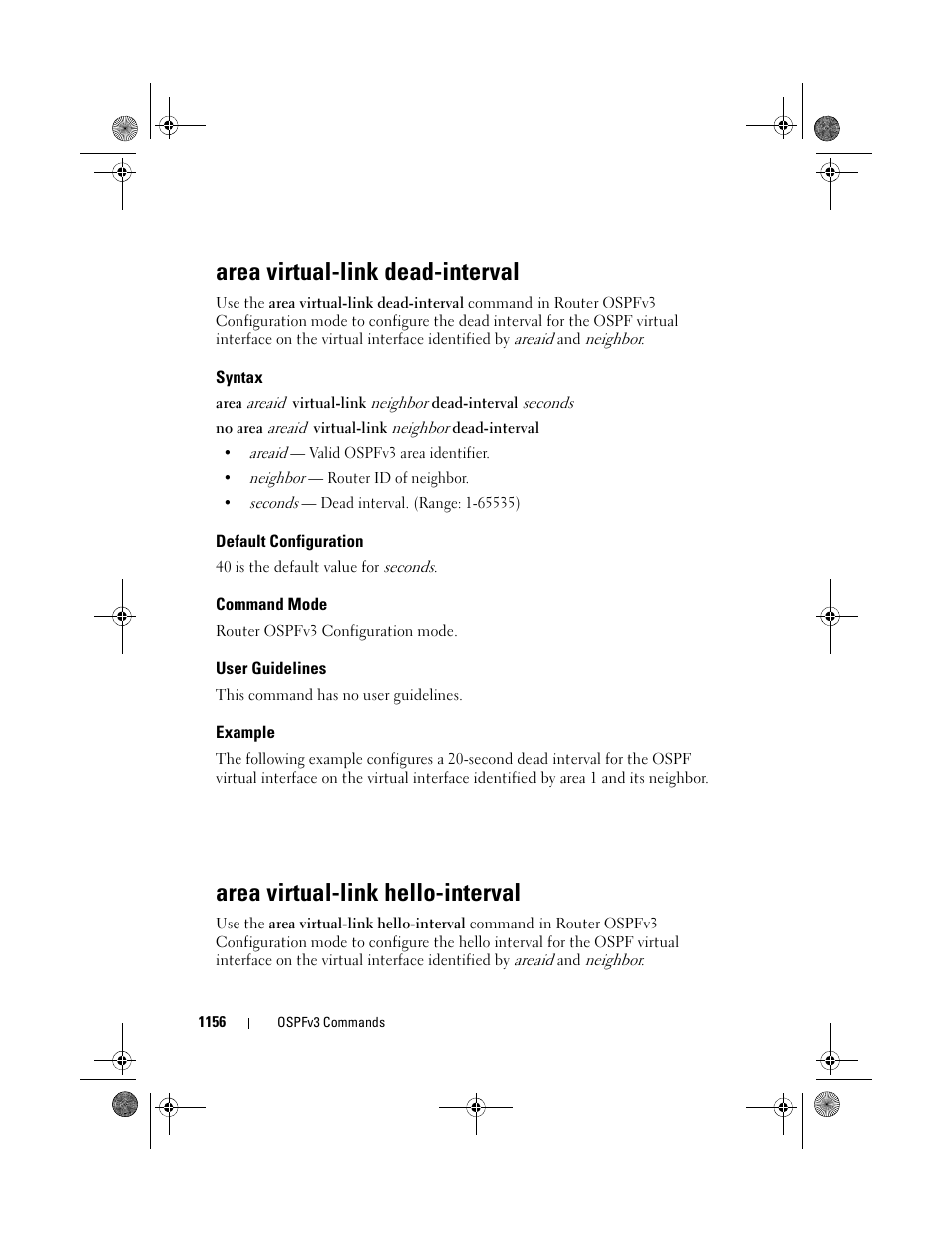 Area virtual-link dead-interval, Syntax, Default configuration | Command mode, User guidelines, Example, Area virtual-link hello-interval, Area virtual-link, Dead-interval, Hello-interval | Dell POWEREDGE M1000E User Manual | Page 1156 / 1682