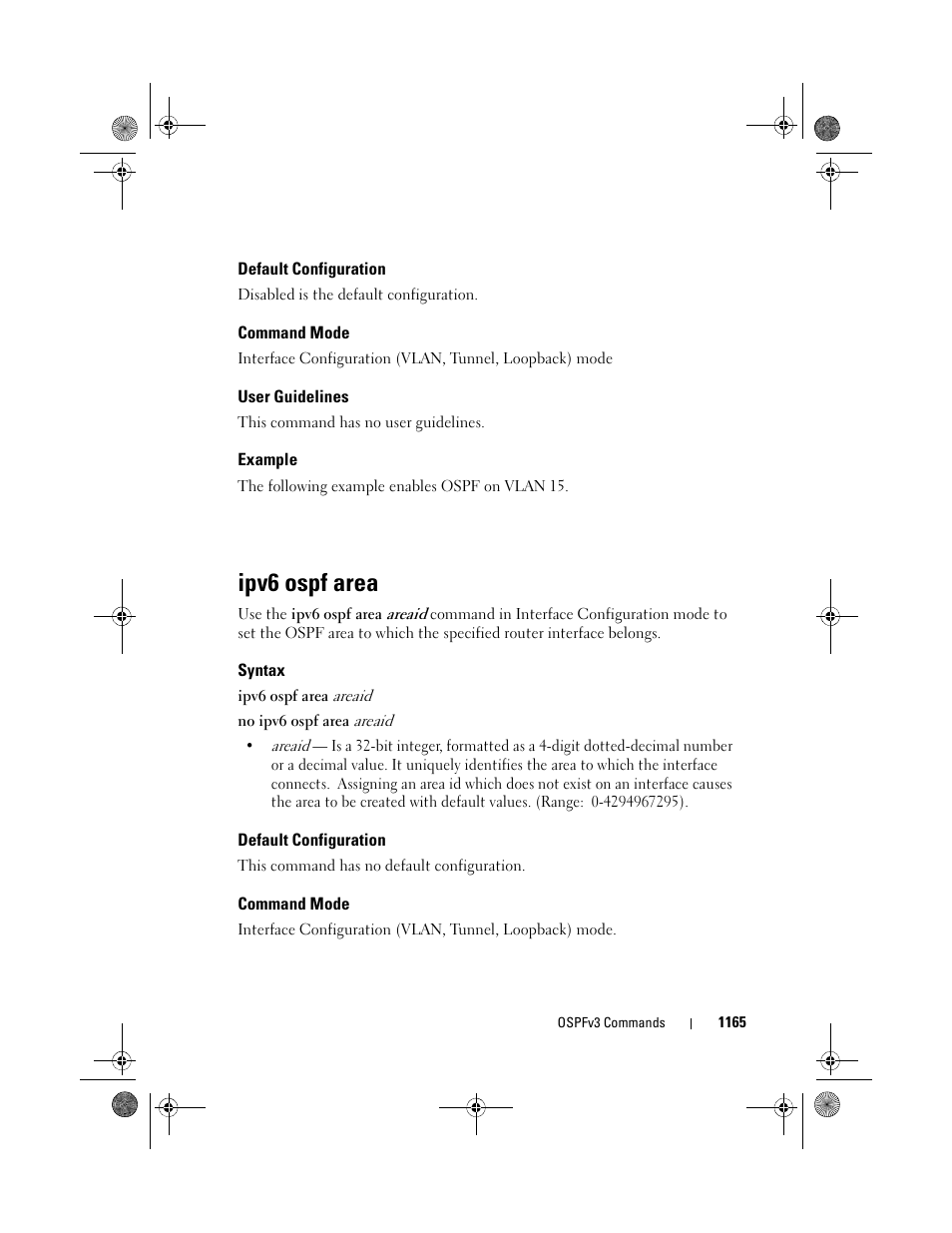 Default configuration, Command mode, User guidelines | Example, Ipv6 ospf area, Syntax | Dell POWEREDGE M1000E User Manual | Page 1165 / 1682