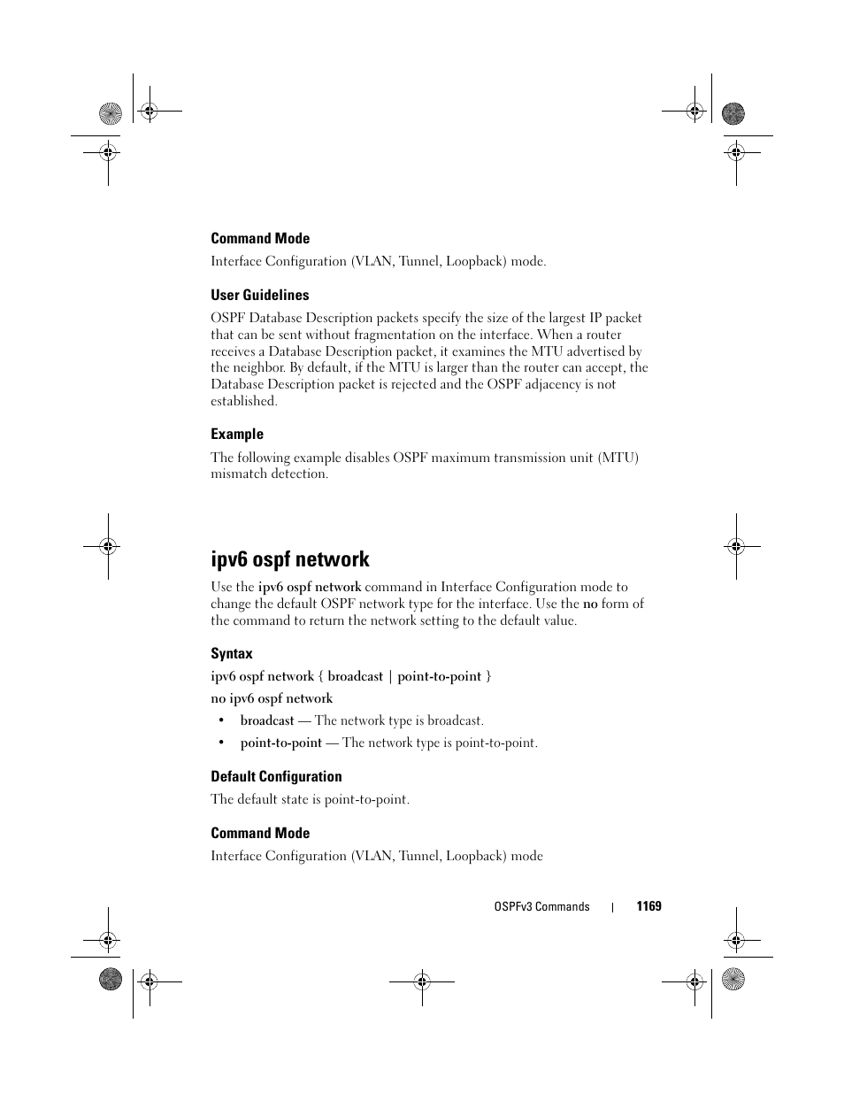 Command mode, User guidelines, Example | Ipv6 ospf network, Syntax, Default configuration | Dell POWEREDGE M1000E User Manual | Page 1169 / 1682