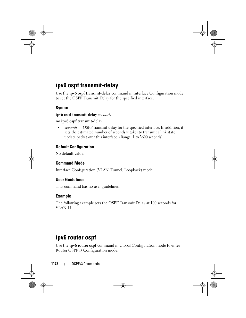 Ipv6 ospf transmit-delay, Syntax, Default configuration | Command mode, User guidelines, Example, Ipv6 router ospf, Ipv6 ospf transmit, Delay | Dell POWEREDGE M1000E User Manual | Page 1172 / 1682