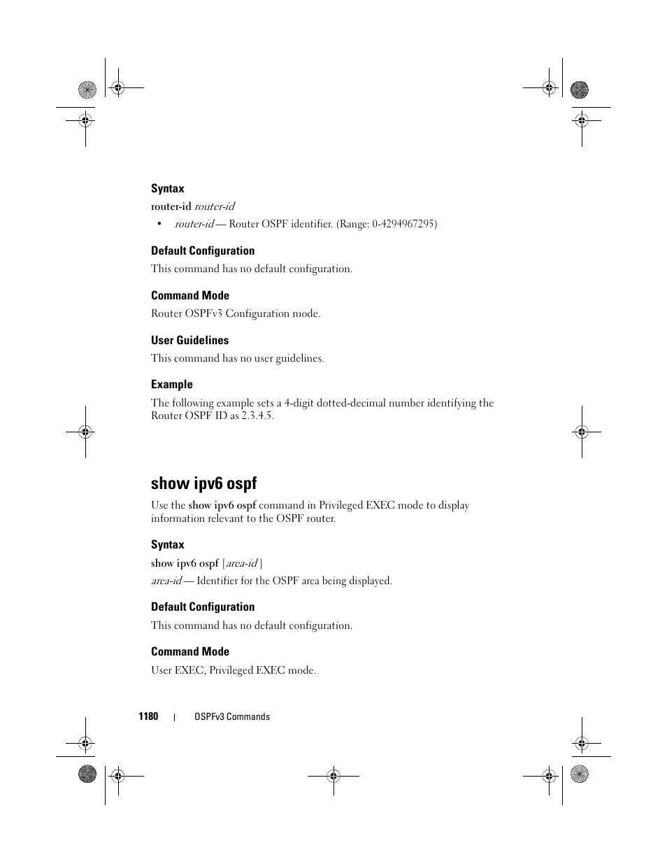 Syntax, Default configuration, Command mode | User guidelines, Example, Show ipv6 ospf | Dell POWEREDGE M1000E User Manual | Page 1180 / 1682