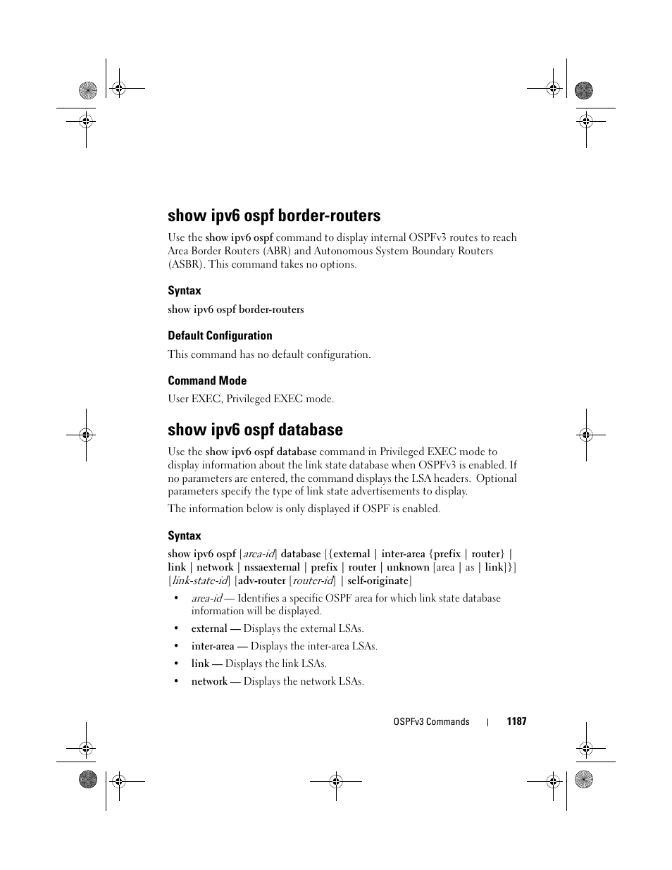 Show ipv6 ospf border-routers, Syntax, Default configuration | Command mode, Show ipv6 ospf database, Show ipv6 ospf, Database | Dell POWEREDGE M1000E User Manual | Page 1187 / 1682