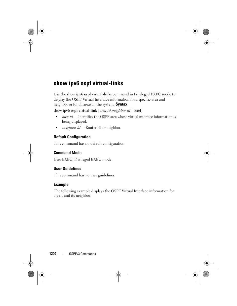 Show ipv6 ospf virtual-links, Default configuration, Command mode | User guidelines, Example, Show ipv6 ospf virtual, Links | Dell POWEREDGE M1000E User Manual | Page 1200 / 1682