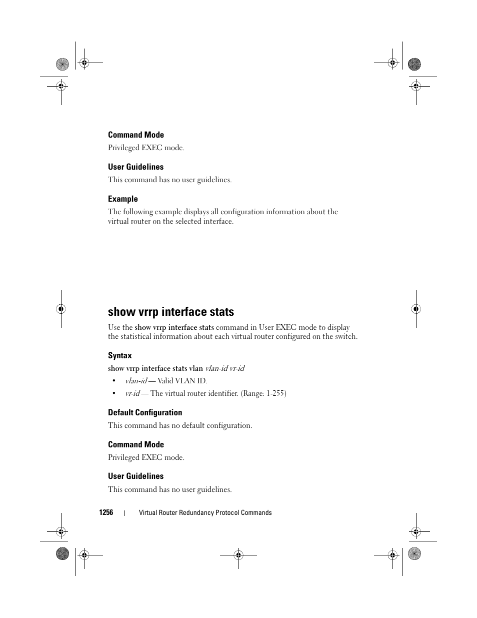 Command mode, User guidelines, Example | Show vrrp interface stats, Syntax, Default configuration | Dell POWEREDGE M1000E User Manual | Page 1256 / 1682