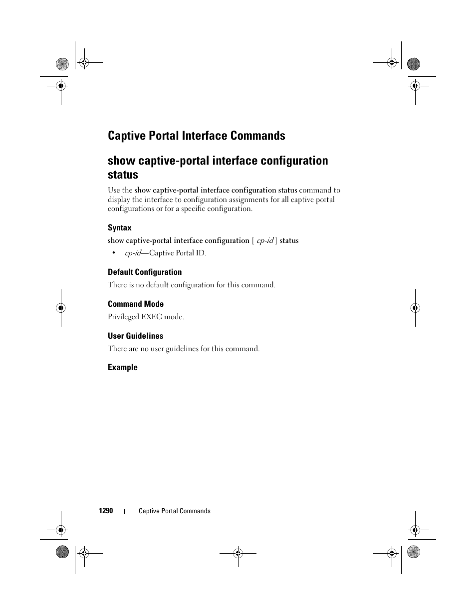 Show captive-portal interface configuration status, Syntax, Default configuration | Command mode, User guidelines, Example, Show captive-portal interface, Configuration status | Dell POWEREDGE M1000E User Manual | Page 1292 / 1682