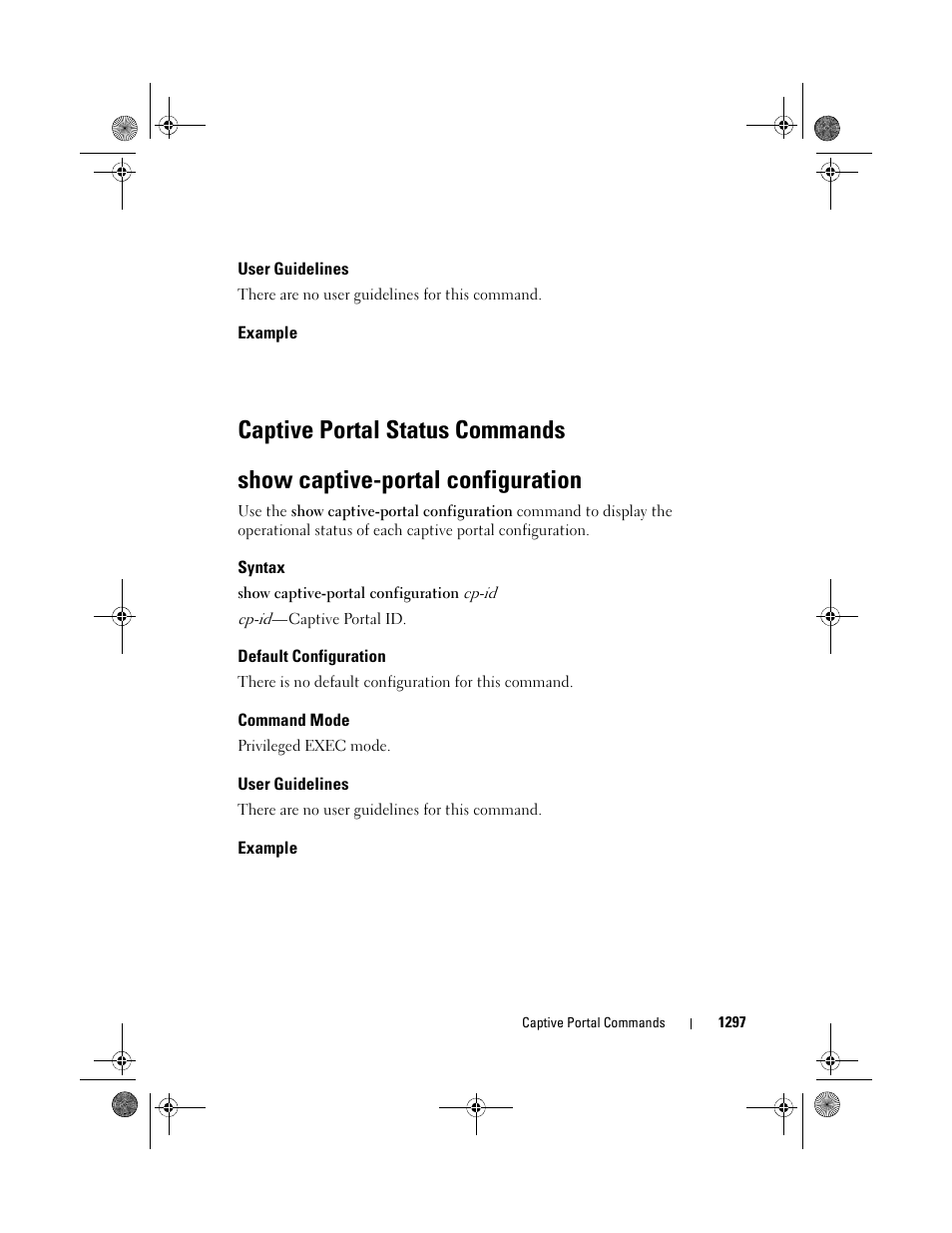 User guidelines, Example, Show captive-portal configuration | Syntax, Default configuration, Command mode, Captive portal status commands | Dell POWEREDGE M1000E User Manual | Page 1299 / 1682