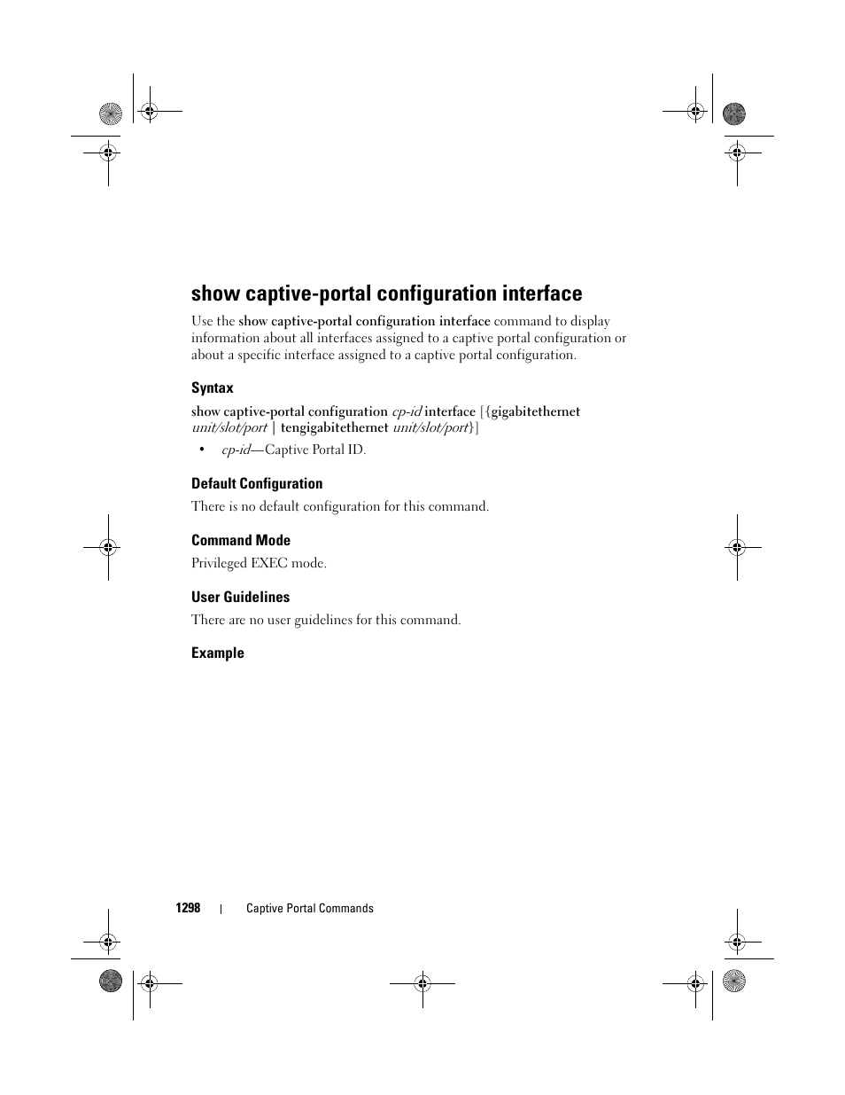 Show captive-portal configuration interface, Syntax, Default configuration | Command mode, User guidelines, Example, Show captive-portal configuration, Interface | Dell POWEREDGE M1000E User Manual | Page 1300 / 1682