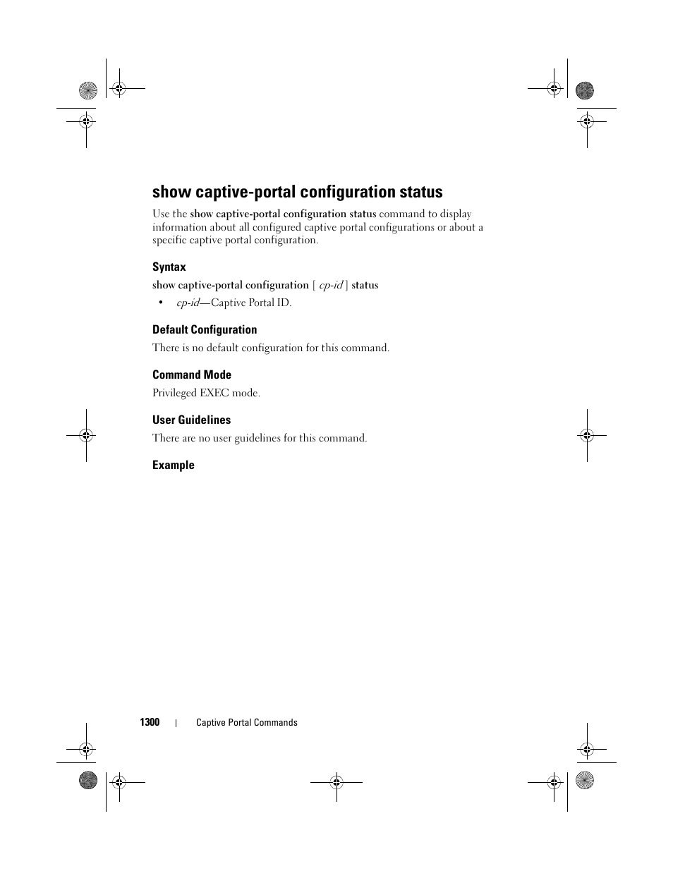 Show captive-portal configuration status, Syntax, Default configuration | Command mode, User guidelines, Example | Dell POWEREDGE M1000E User Manual | Page 1302 / 1682