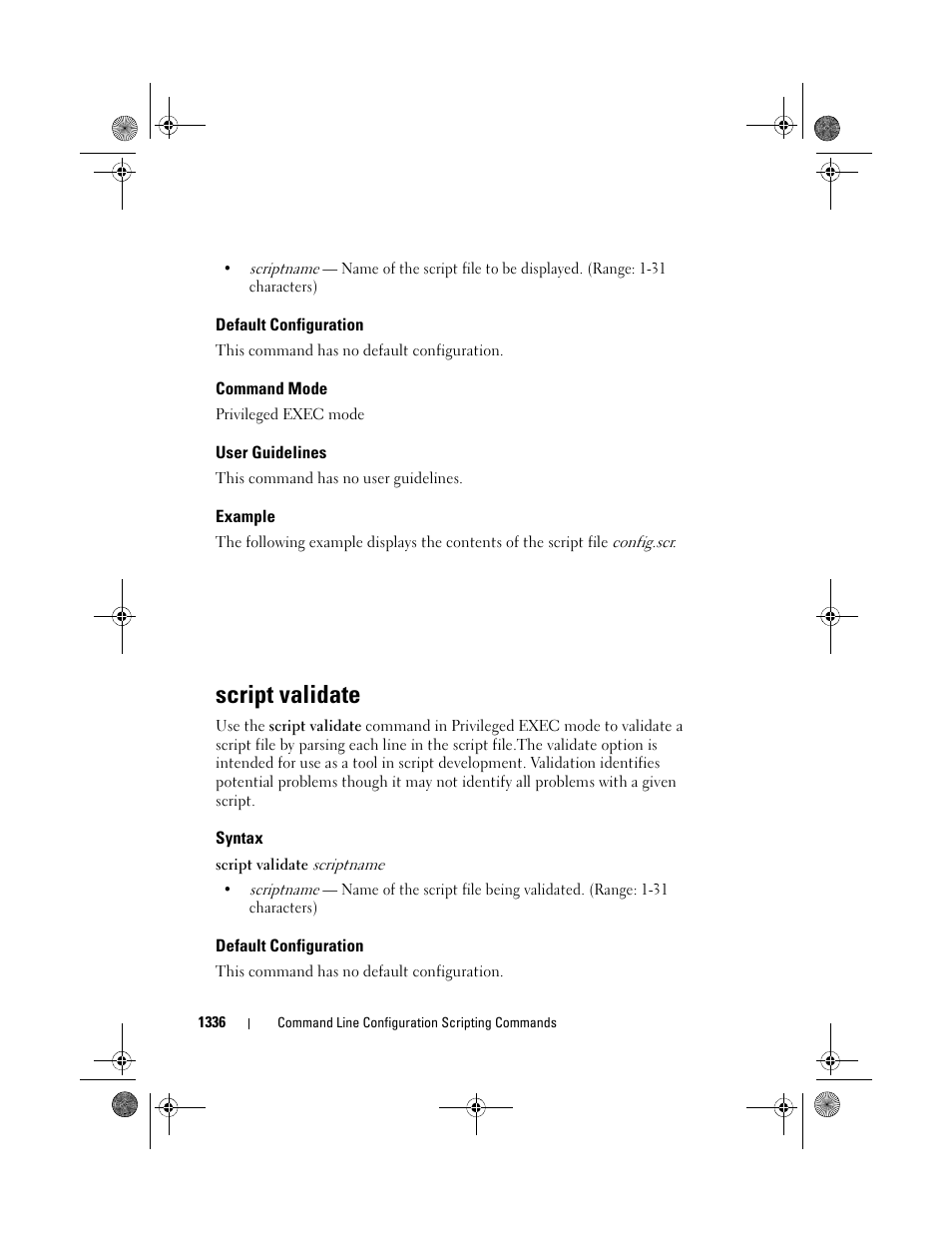 Default configuration, Command mode, User guidelines | Example, Script validate, Syntax | Dell POWEREDGE M1000E User Manual | Page 1338 / 1682