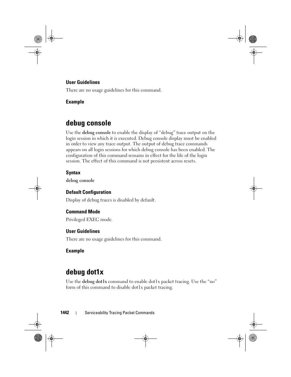 User guidelines, Example, Debug console | Syntax, Default configuration, Command mode, Debug dot1x | Dell POWEREDGE M1000E User Manual | Page 1446 / 1682