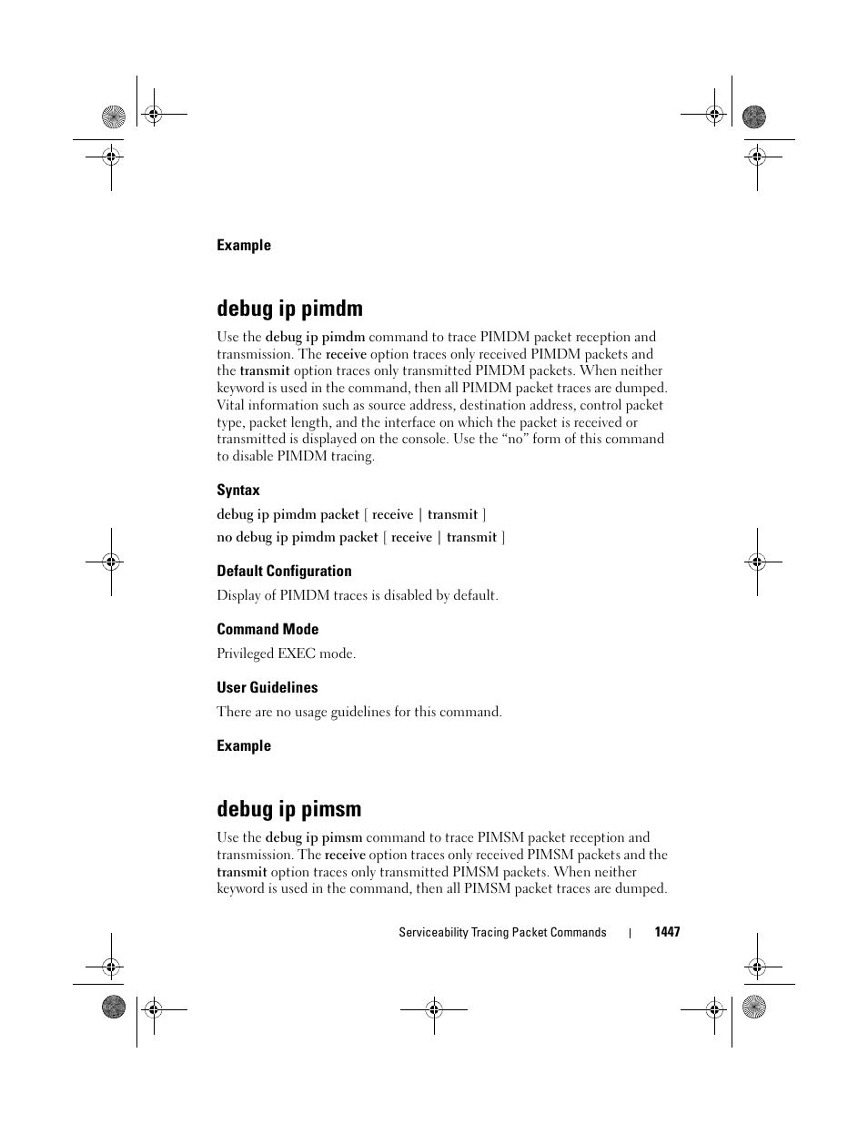 Example, Debug ip pimdm, Syntax | Default configuration, Command mode, User guidelines, Debug ip pimsm | Dell POWEREDGE M1000E User Manual | Page 1451 / 1682