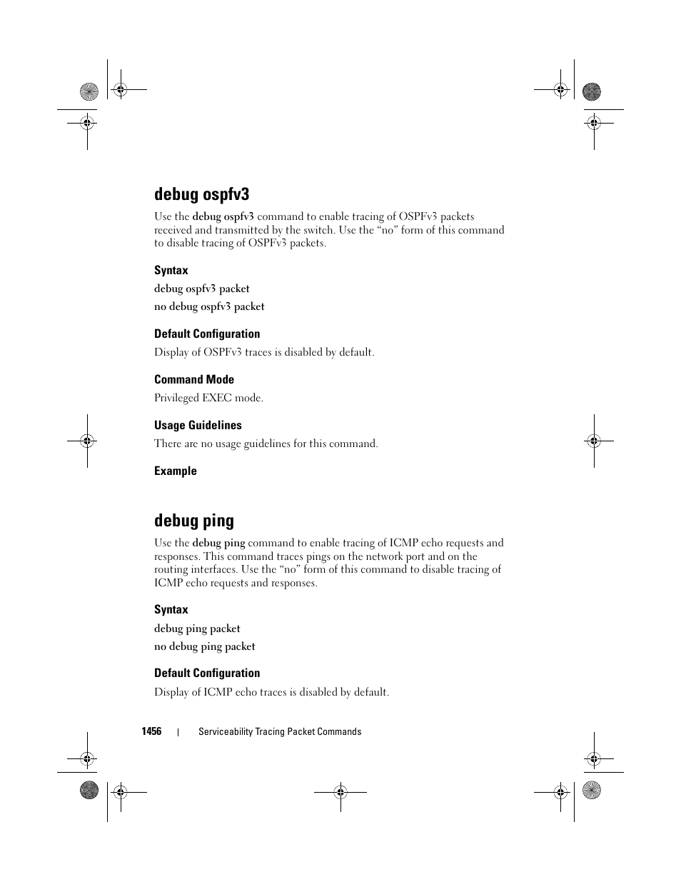 Debug ospfv3, Syntax, Default configuration | Command mode, Usage guidelines, Example, Debug ping | Dell POWEREDGE M1000E User Manual | Page 1460 / 1682