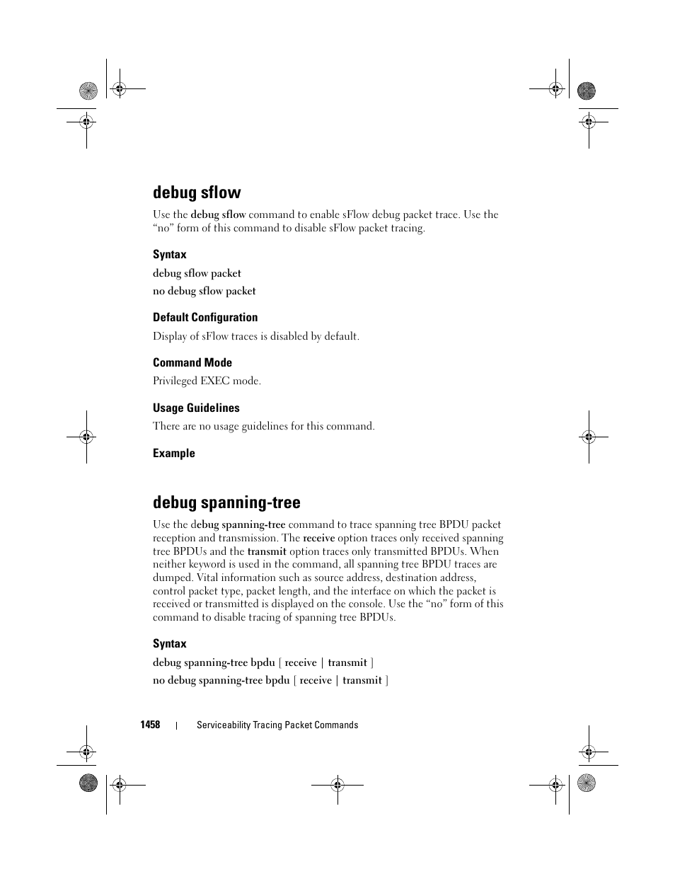 Debug sflow, Syntax, Default configuration | Command mode, Usage guidelines, Example, Debug spanning-tree | Dell POWEREDGE M1000E User Manual | Page 1462 / 1682