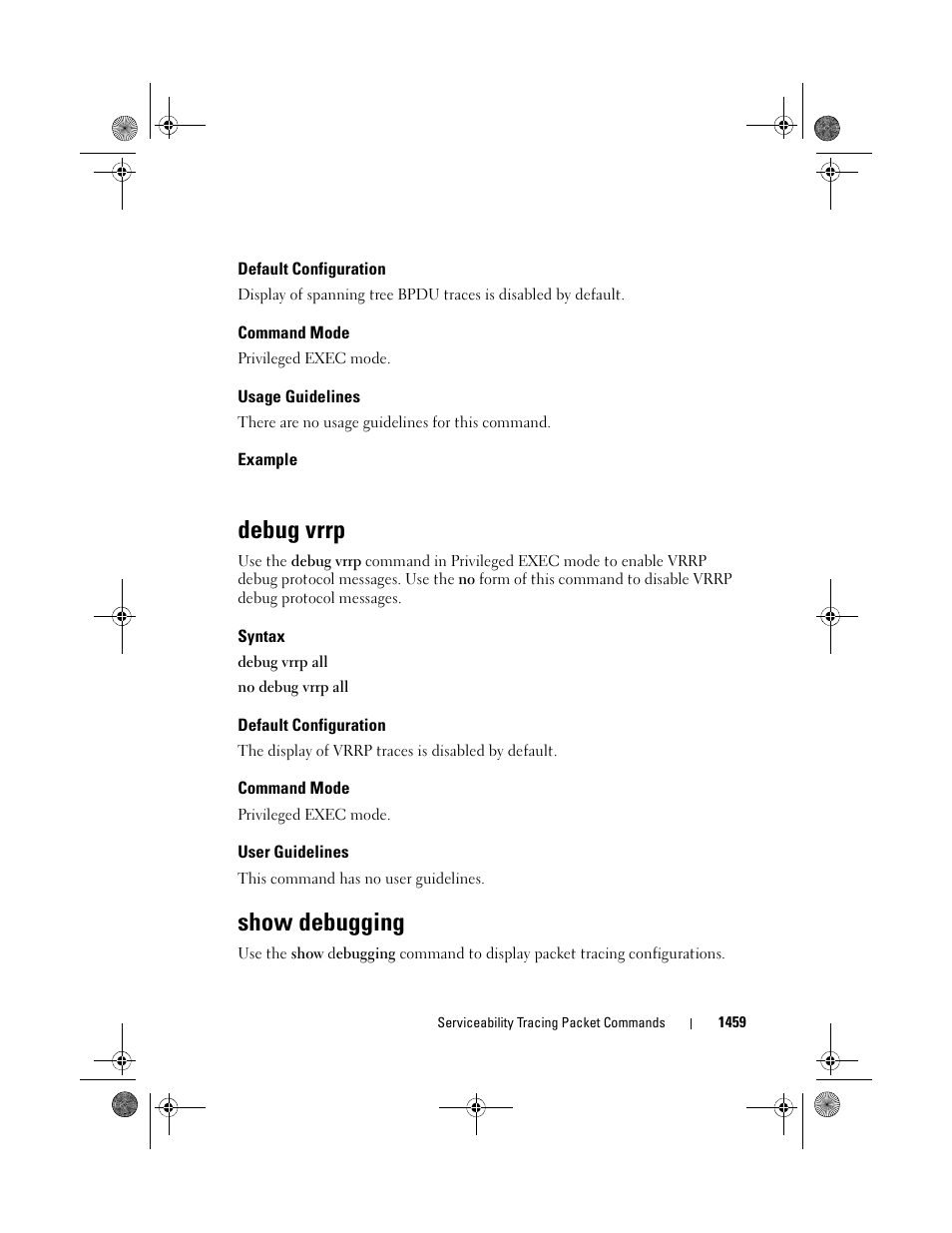 Default configuration, Command mode, Usage guidelines | Example, Debug vrrp, Syntax, User guidelines, Show debugging | Dell POWEREDGE M1000E User Manual | Page 1463 / 1682