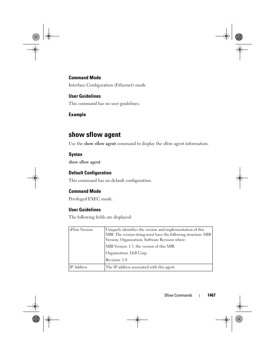 Command mode, User guidelines, Example | Show sflow agent, Syntax, Default configuration | Dell POWEREDGE M1000E User Manual | Page 1471 / 1682