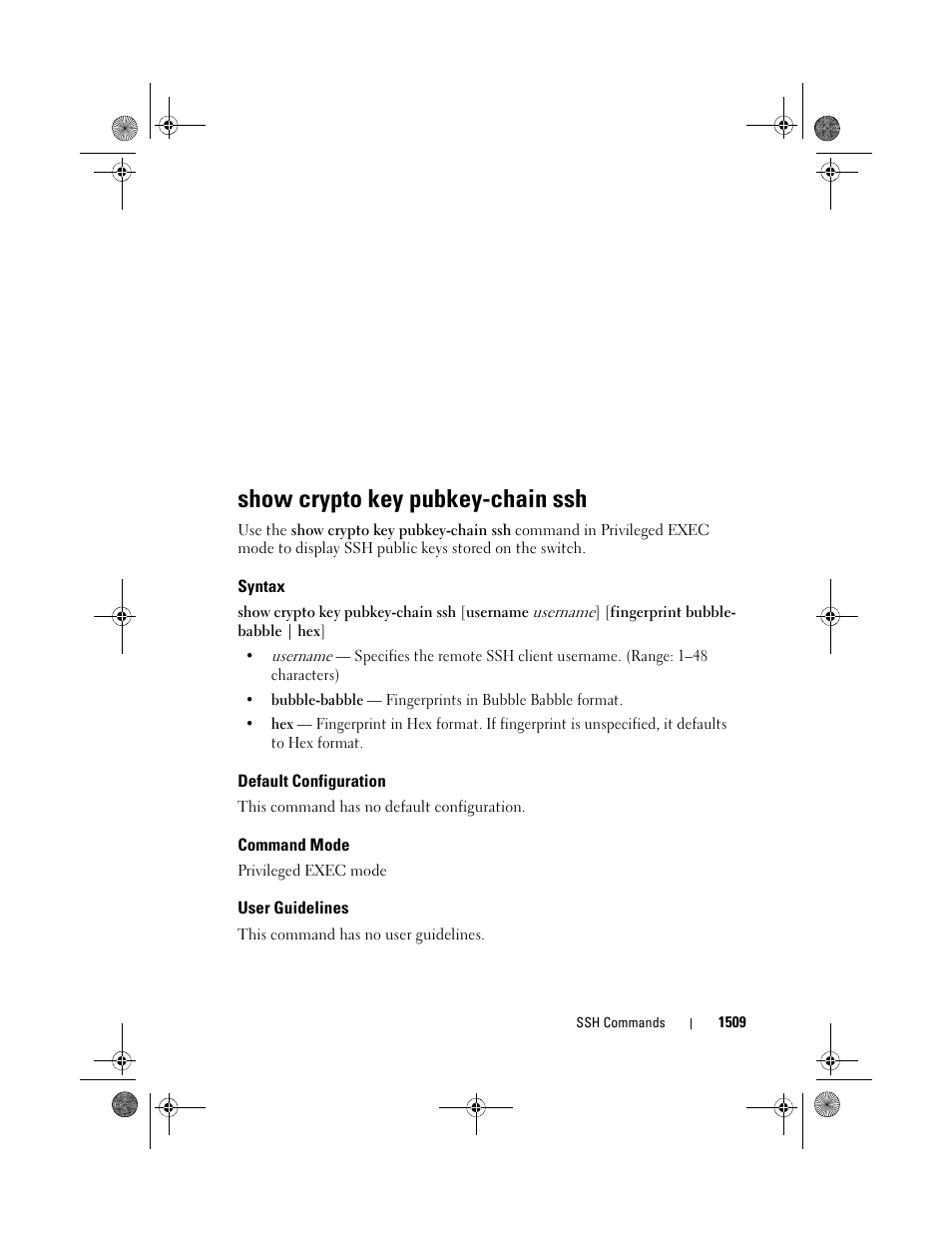 Show crypto key pubkey-chain ssh, Syntax, Default configuration | Command mode, User guidelines | Dell POWEREDGE M1000E User Manual | Page 1513 / 1682