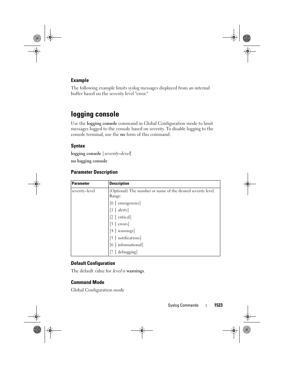 Example, Logging console, Syntax | Parameter description, Default configuration, Command mode | Dell POWEREDGE M1000E User Manual | Page 1527 / 1682