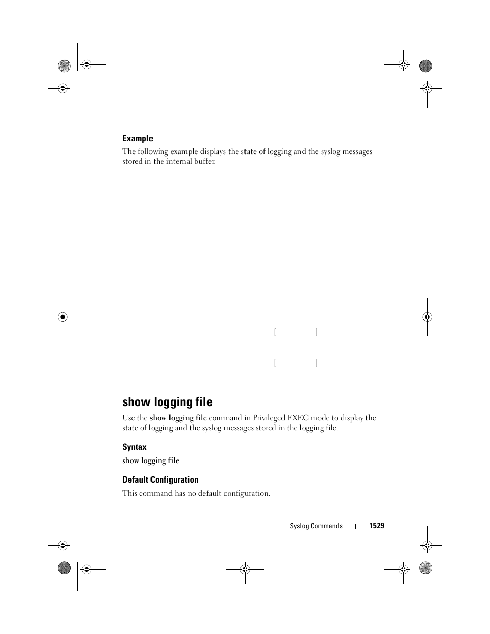 Example, Show logging file, Syntax | Default configuration | Dell POWEREDGE M1000E User Manual | Page 1533 / 1682