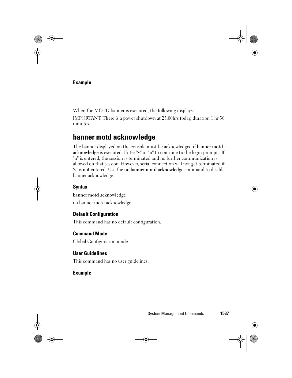 Example, Banner motd acknowledge, Syntax | Default configuration, Command mode, User guidelines, Banner motd, Acknowledge | Dell POWEREDGE M1000E User Manual | Page 1541 / 1682