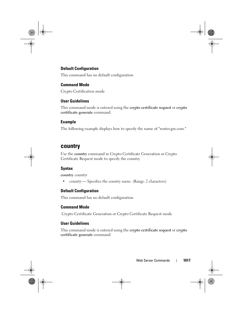 Default configuration, Command mode, User guidelines | Example, Country, Syntax | Dell POWEREDGE M1000E User Manual | Page 1621 / 1682